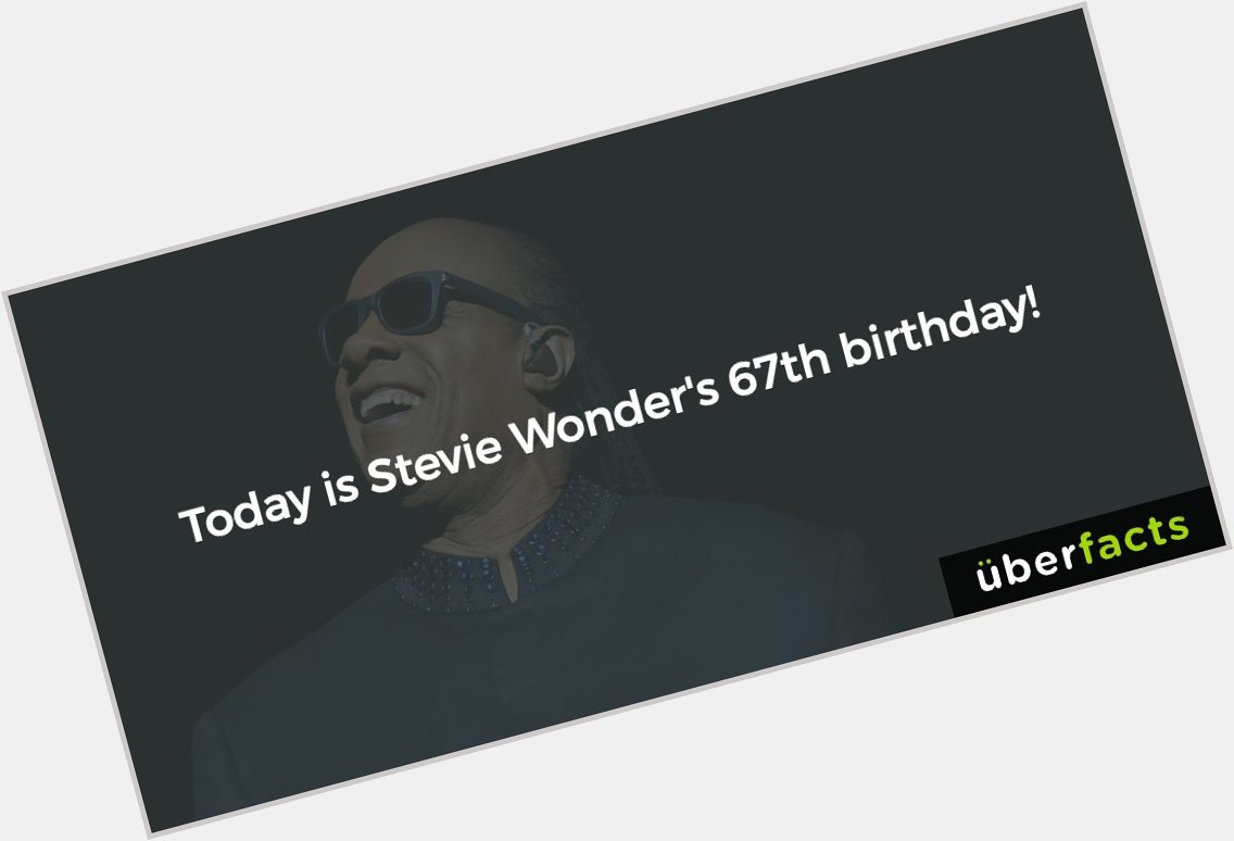 Happy Birthday, Stevie Wonder! 