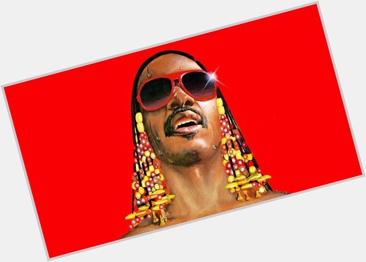 Happy Birthday to the greatest musician alive - Stevie Wonder 