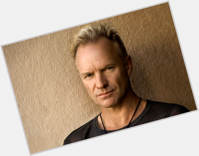Sting
Born 2 October 1951
Happy Birthday! 
