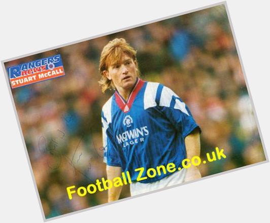 A happy 51st Birthday to Stuart McCall. Our next Manager? 