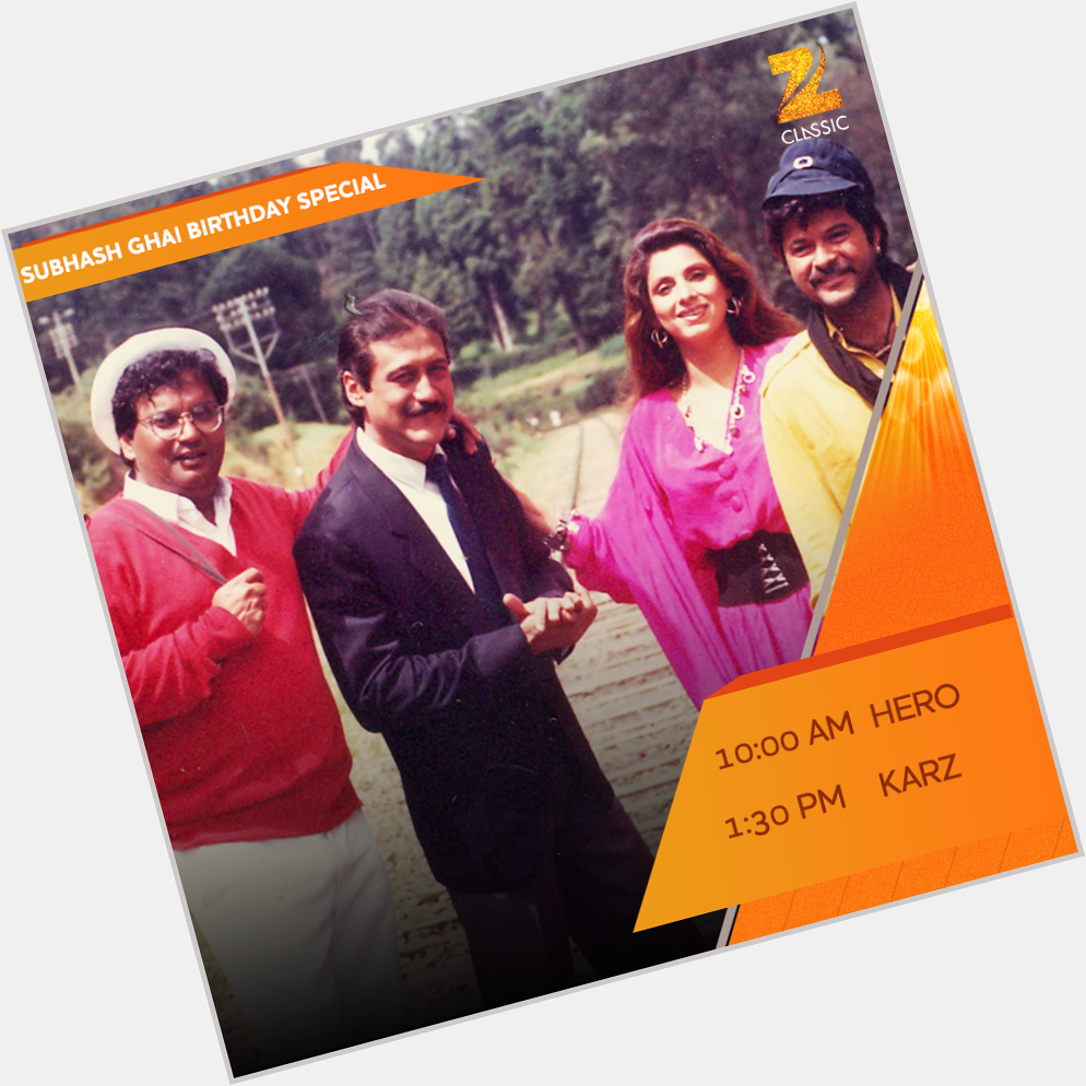 We wish a very Happy Birthday. Watch \Karz\ on Subhash Ghai special today at 1:20 PM. 