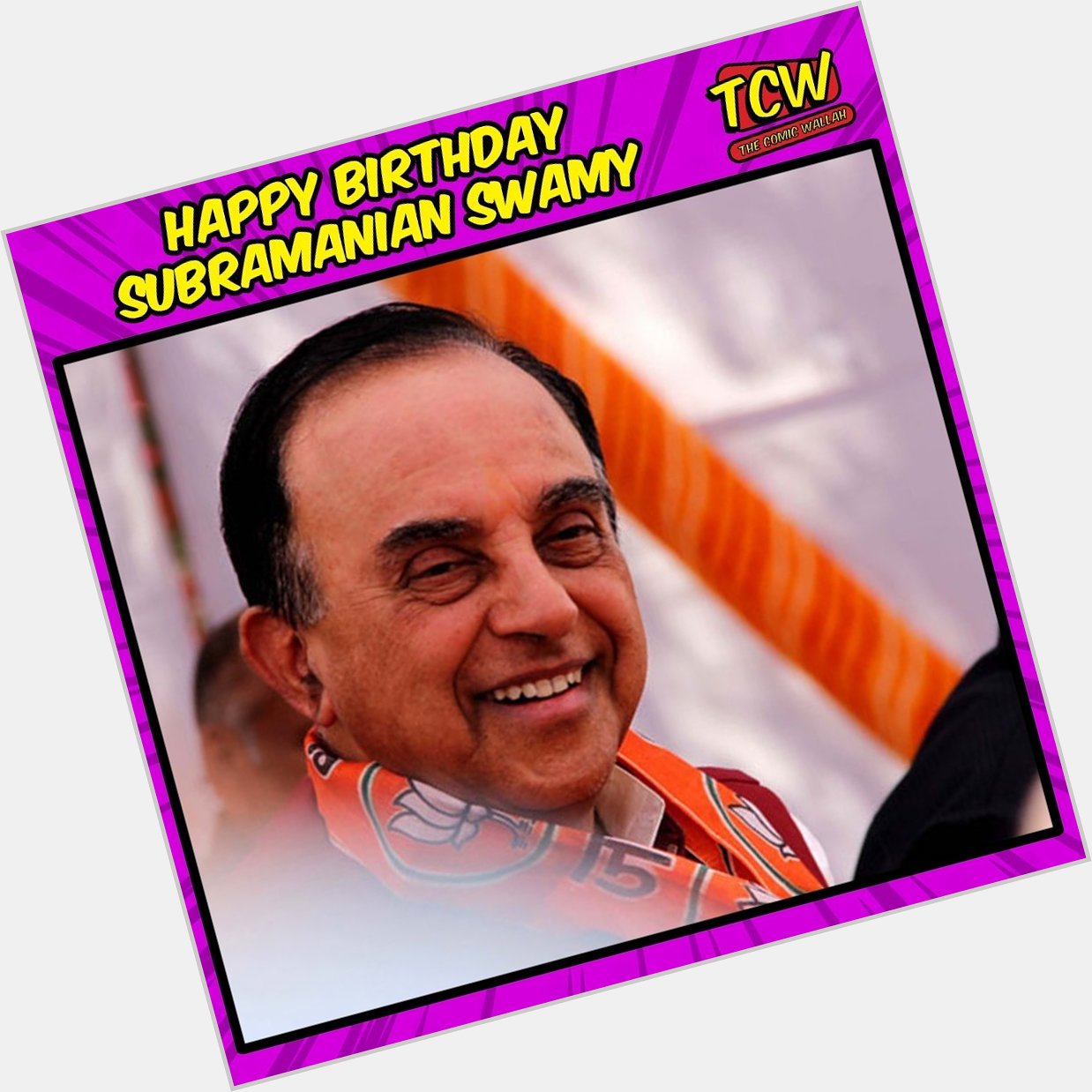 Happy Birthday Subramanian Swamy. 