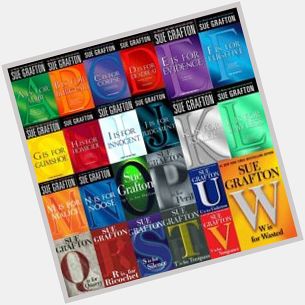 Happy Birthday to the creator of Kinsey Millhone\s alphabet series, author Sue Grafton! (I\d love to adapt 3 for TV) 