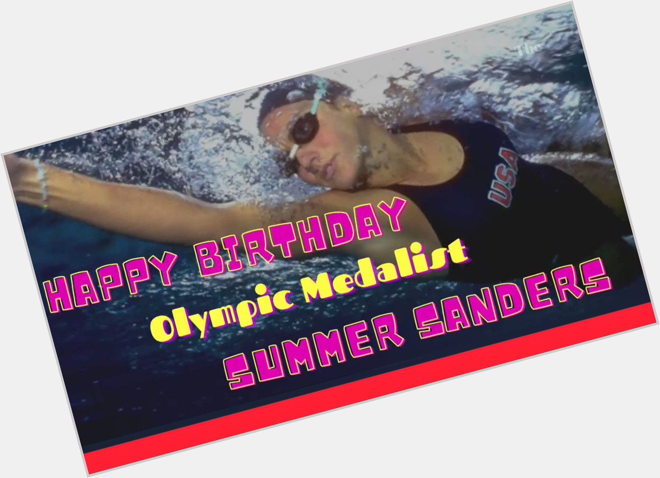 Happy Birthday Olympic Medalist Summer Sanders    