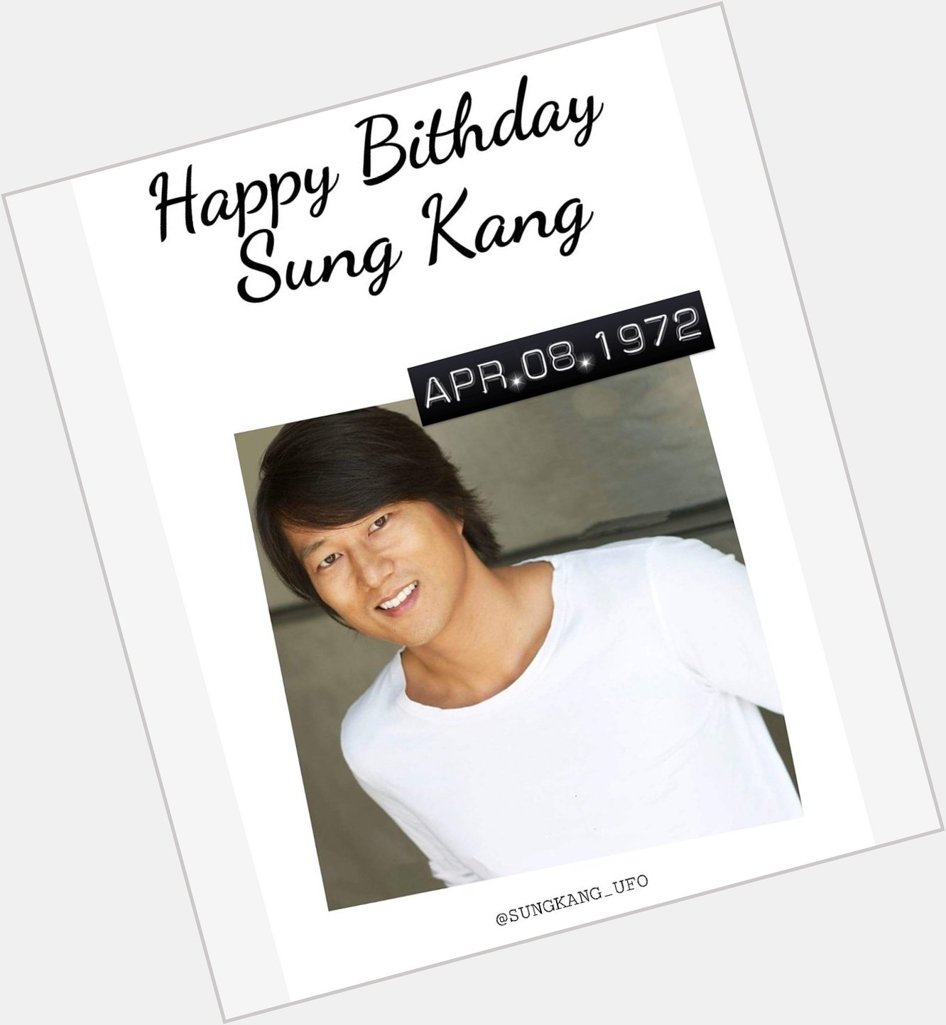 Happy Birthday to Sung Kang    