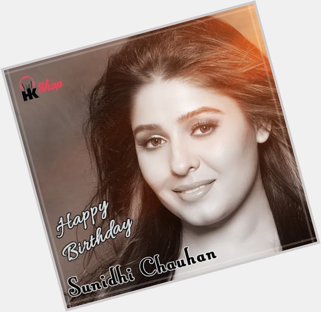 Wishing the rockstar of Bollywood,  Sunidhi Chauhan a very Happy Birthday! 