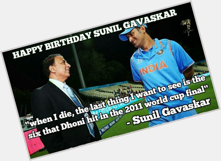 Happy birthday Sunil Gavaskar! 