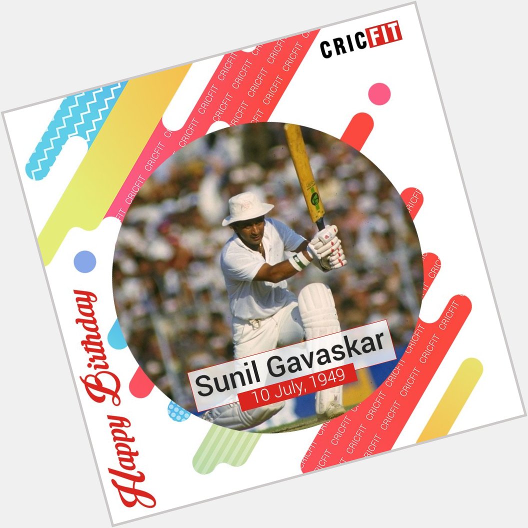 Cricfit Wishes Sunil Gavaskar a Very Happy Birthday! 
