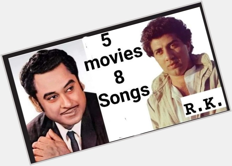 Happy birthday to actor Sunny Deol 19-10-1956. Kishore Kumar sang for him 5 movies 8 songs. 