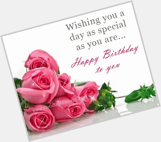  happy birthday wishes to a very special lady!  you Susan X 