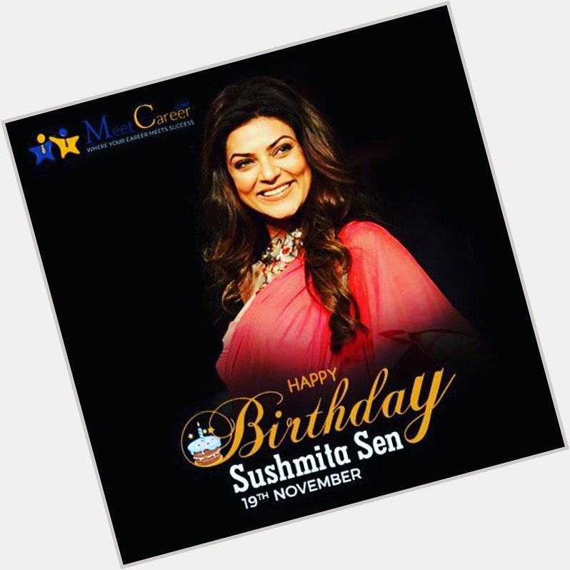 Happy Birthday Sushmita Sen! 