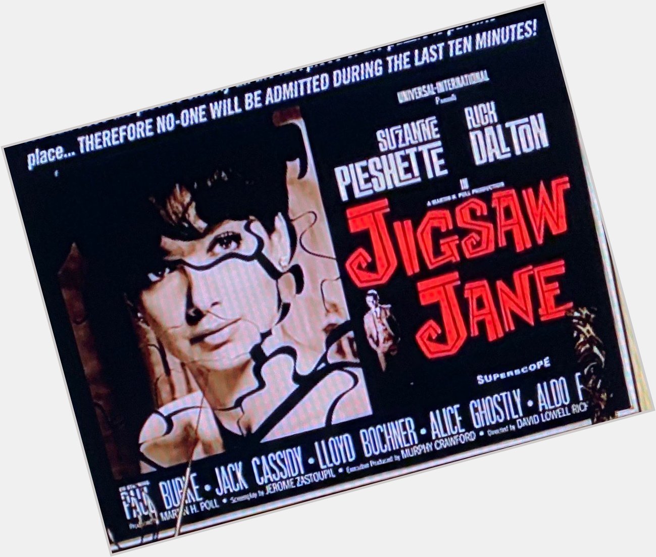 Happy Birthday to Suzanne Pleshette (1937-2008) who starred in JIGSAW JANE with Rick Dalton. 