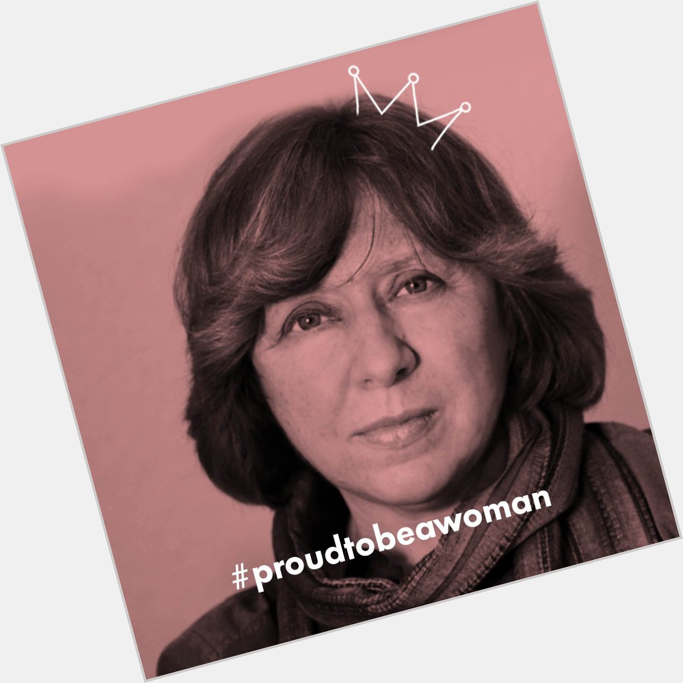  Today is the birthday of a Power Woman! Happy birthday, Svetlana Alexievich!    