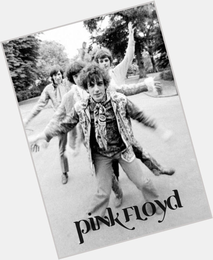Happy Birthday to Syd Barrett 
January 6, 1946 founder creator  