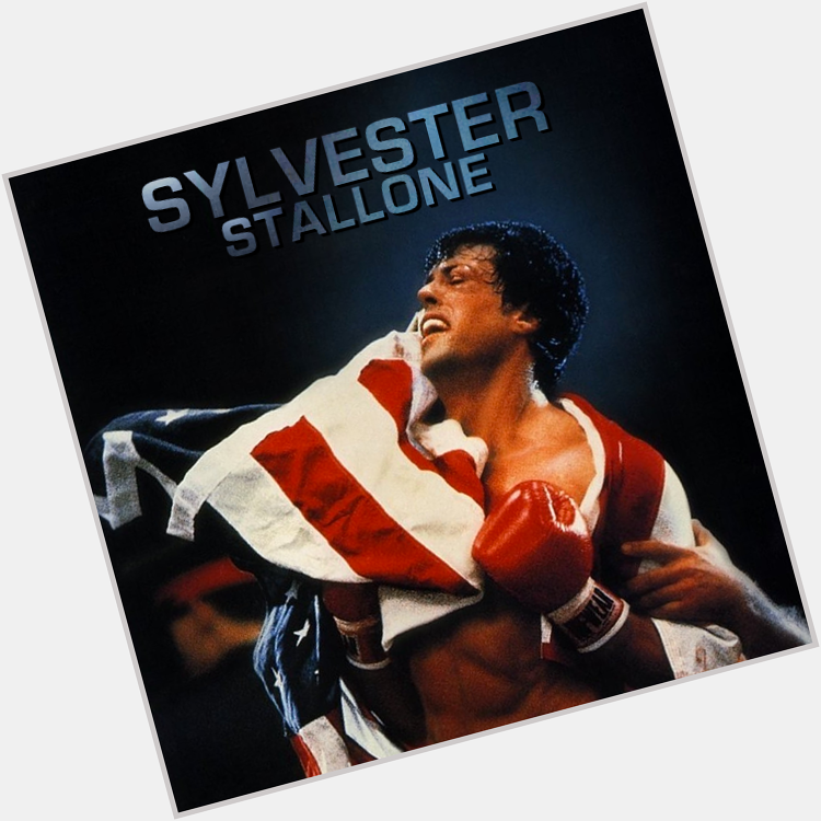 Here\s wishing Mr. Rocky, Sylvester Stallone, a very happy birthday! 