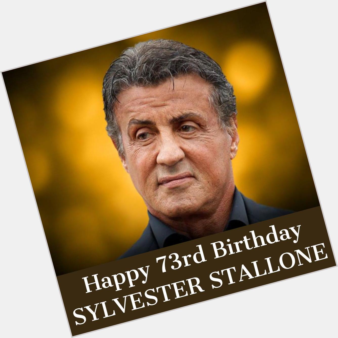 Happy birthday to action superstar Sylvester Stallone. 