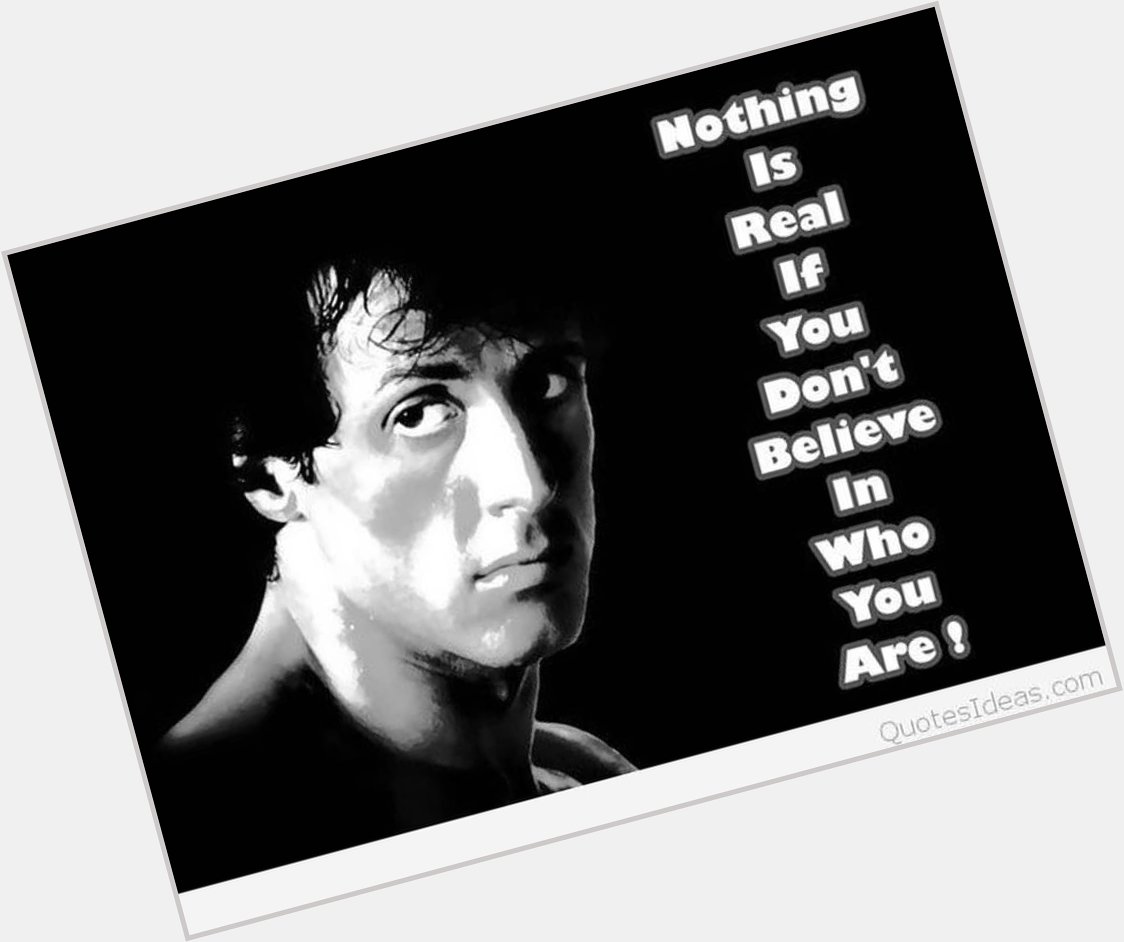 Happy birthday Sylvester Stallone.This  man Still inspired me every day. God bless u . Keep doing movies .   