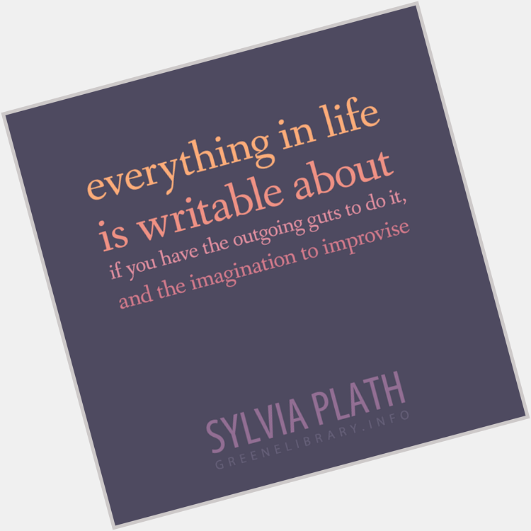 Happy birthday to author Sylvia Plath.  