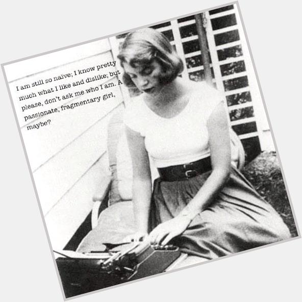 Happy birthday to my absolute favourite poet, Sylvia Plath. 