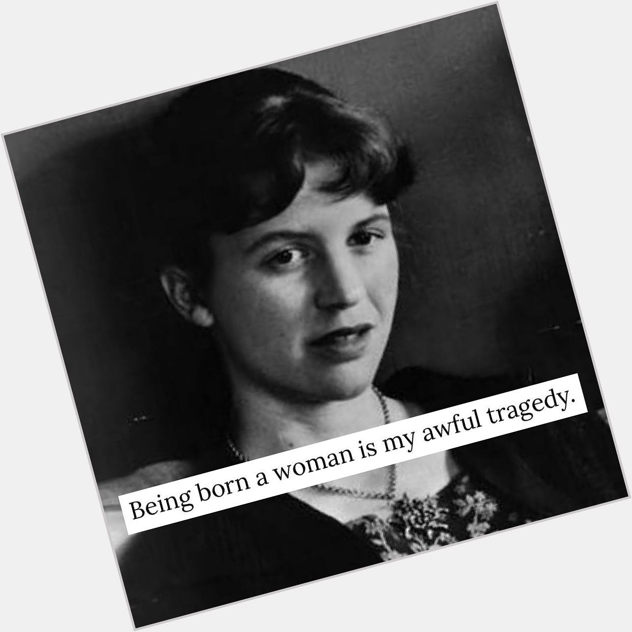 Happy Birthday, Sylvia Plath.   