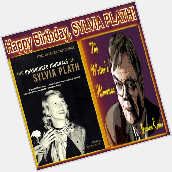 Happy Birthday, Sylvia Plath | Diane Ravitch\s blog -  via 