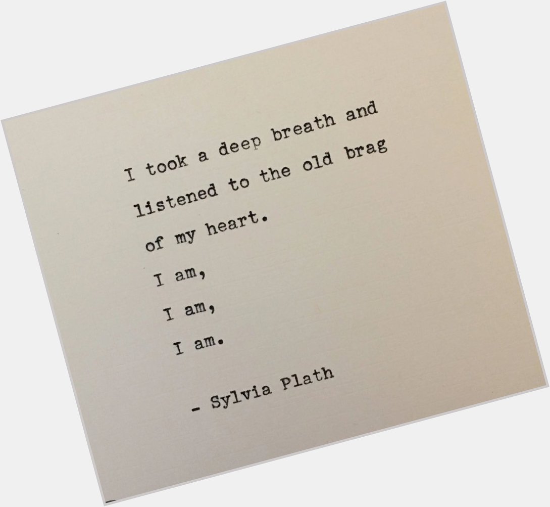 Happy birthday to Sylvia Plath, who would have turned 90 today! 