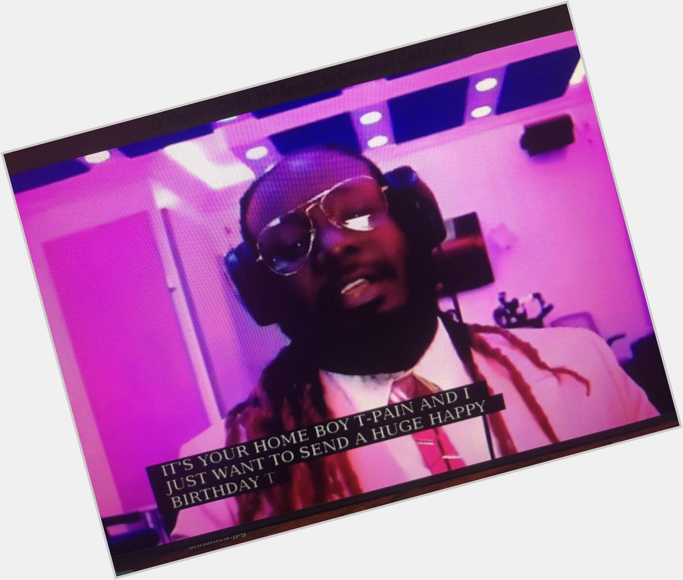 What is T-Pain doing? Wishing CSUB a happy 50th birthday 