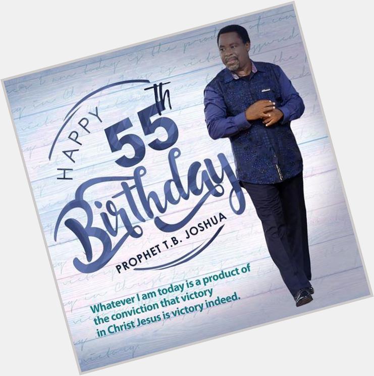 Happy birthday to (Prophet T.B Joshua). Continue to grow from grace to grace. 