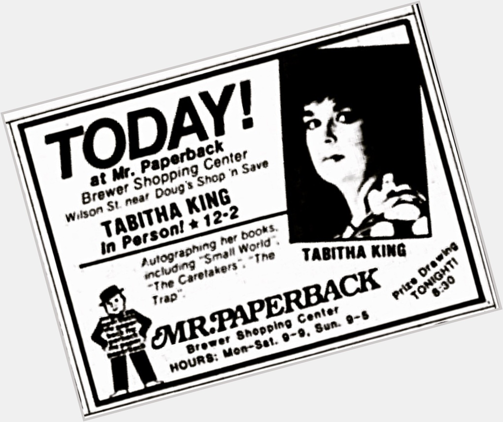 Happy Birthday to Tabitha King! Newspaper ad from Bangor, Maine. (June 8, 1985) 