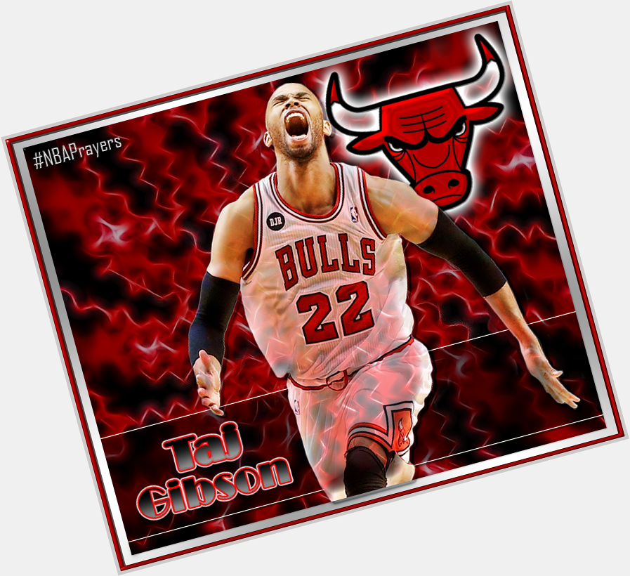 Pray for Taj Gibson ( hope your birthday is happy & you heal up quickly  