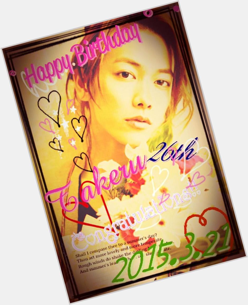 Takeru Sato
.*   Happy Birthday °  *.                                     1           .:                 