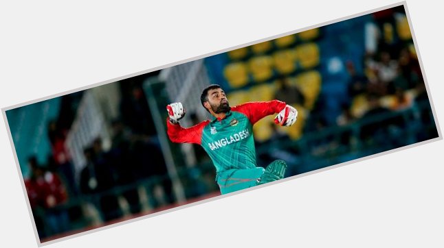 HAPpy Birthday to boom boom Tamim Iqbal
many many Returns of the day
your future  life begening Sine            
