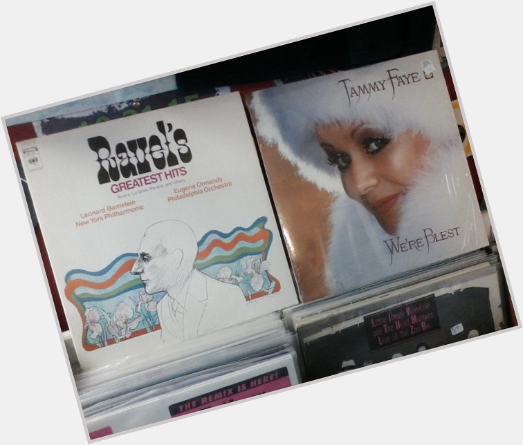 Happy Birthday to the late Maurice Ravel & the late Tammy Faye Bakker 