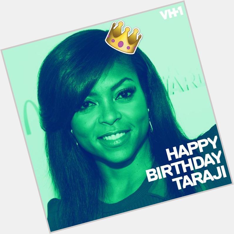    Happy Birthday Taraji P. Henson (    