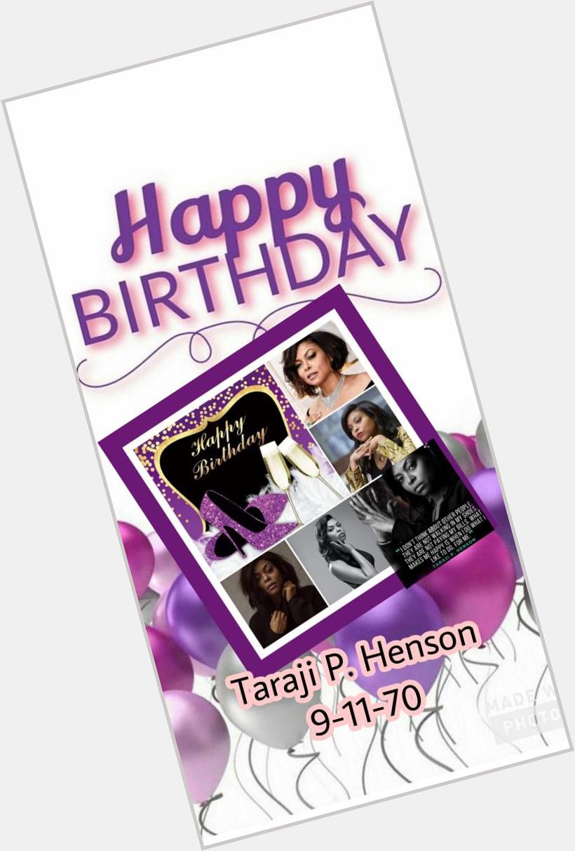 Happy birthday to Taraji P. Henson!    