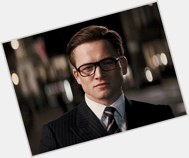 Cant imagine any actor plays Eggsy\s role other than Taron Egerton. Happy birthday! 