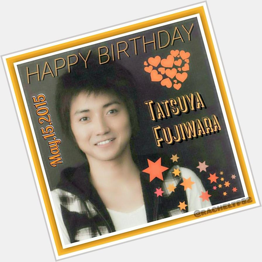 Happy Birthday Tatsuya Fujiwara!!         