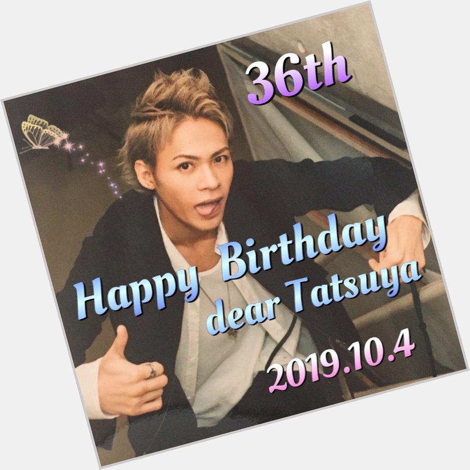 Happy  Birthday Tatsuya Ueda                                           