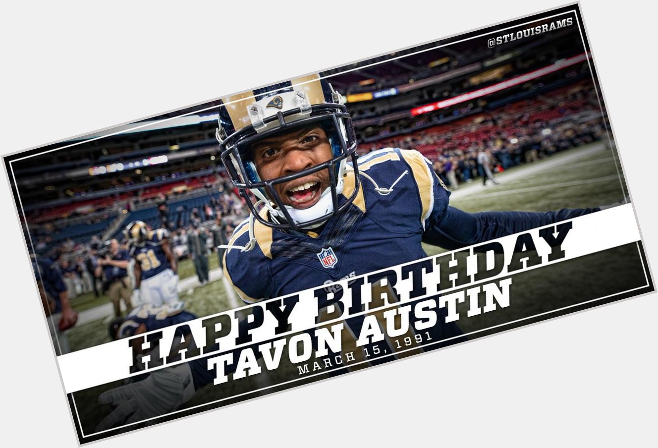 Happy Birthday, Tavon Austin!! 