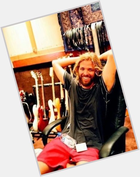 One last happy bday Taylor Hawkins I love u u STUD 