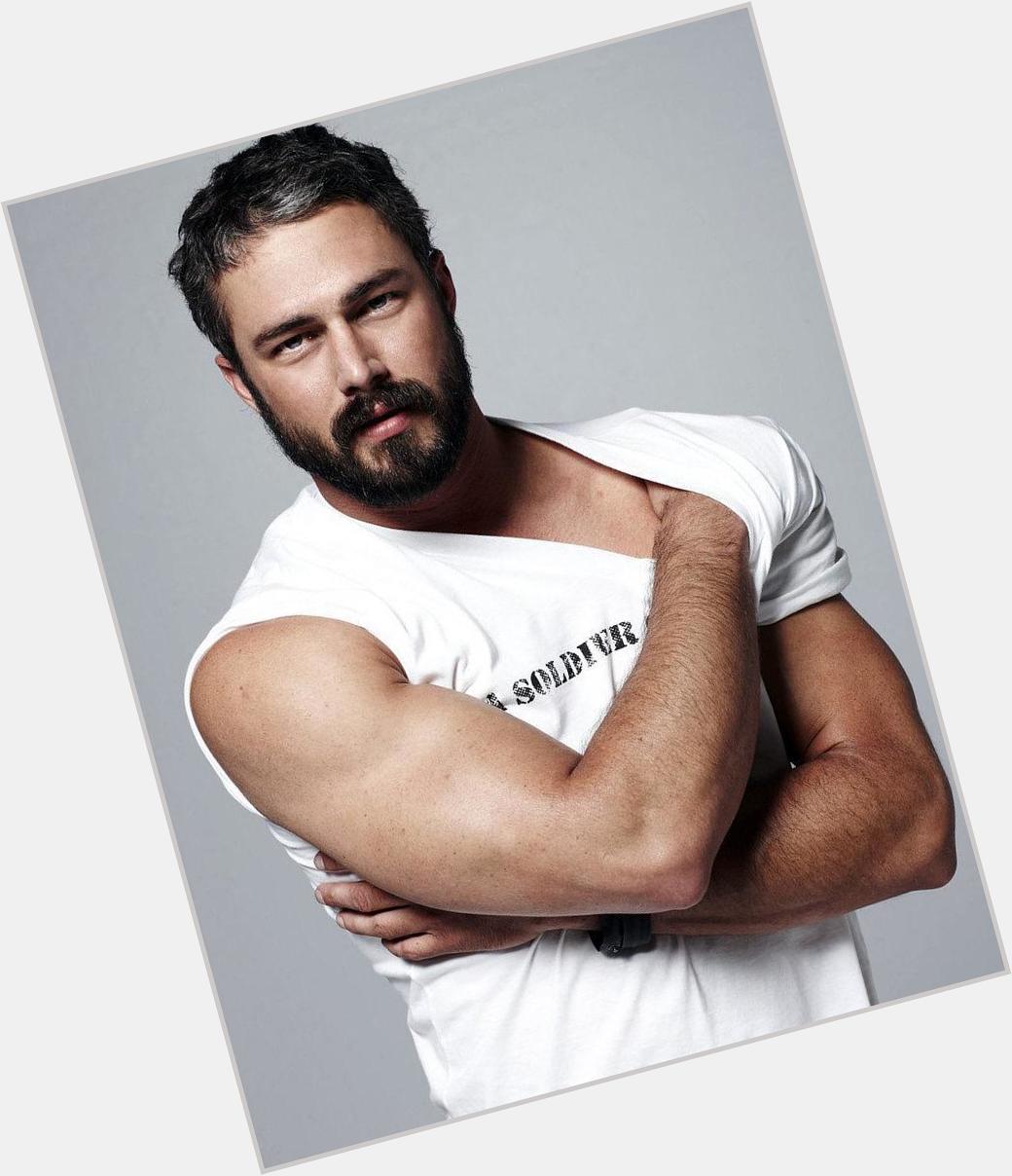 Happy birthday, Taylor Kinney!   Monsters love you      