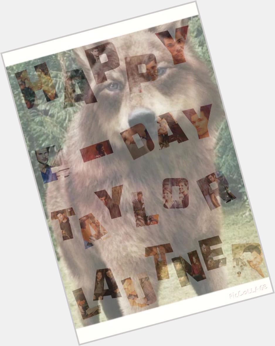     Happy 23nd birthday Taylor Lautner  Wish u all the best and love ya <3 
