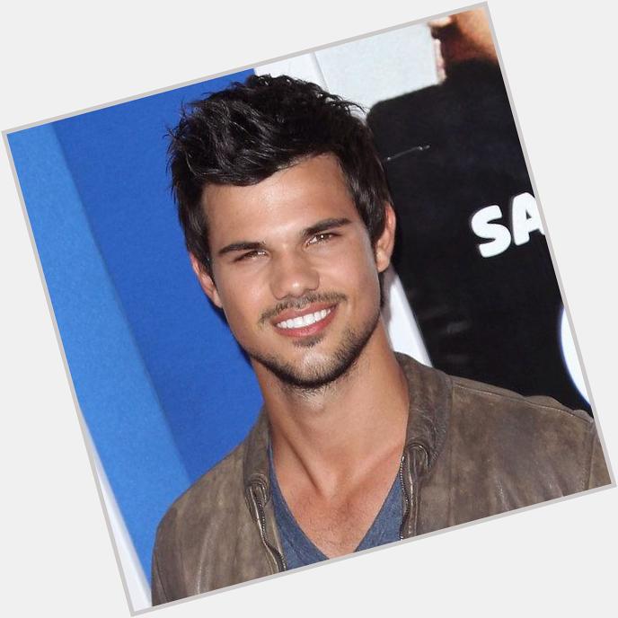 Happy 23rd birthday Taylor Lautner! Stay awesome  