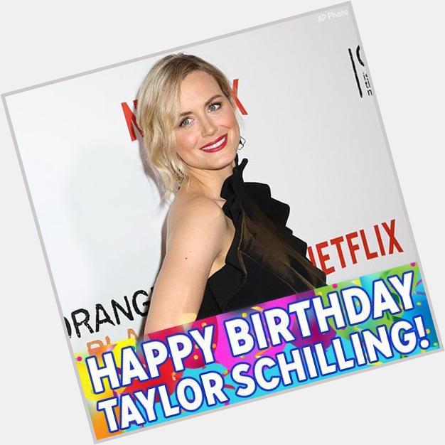 Happy Birthday to \"Orange is the New Black\" star Taylor Schilling! 