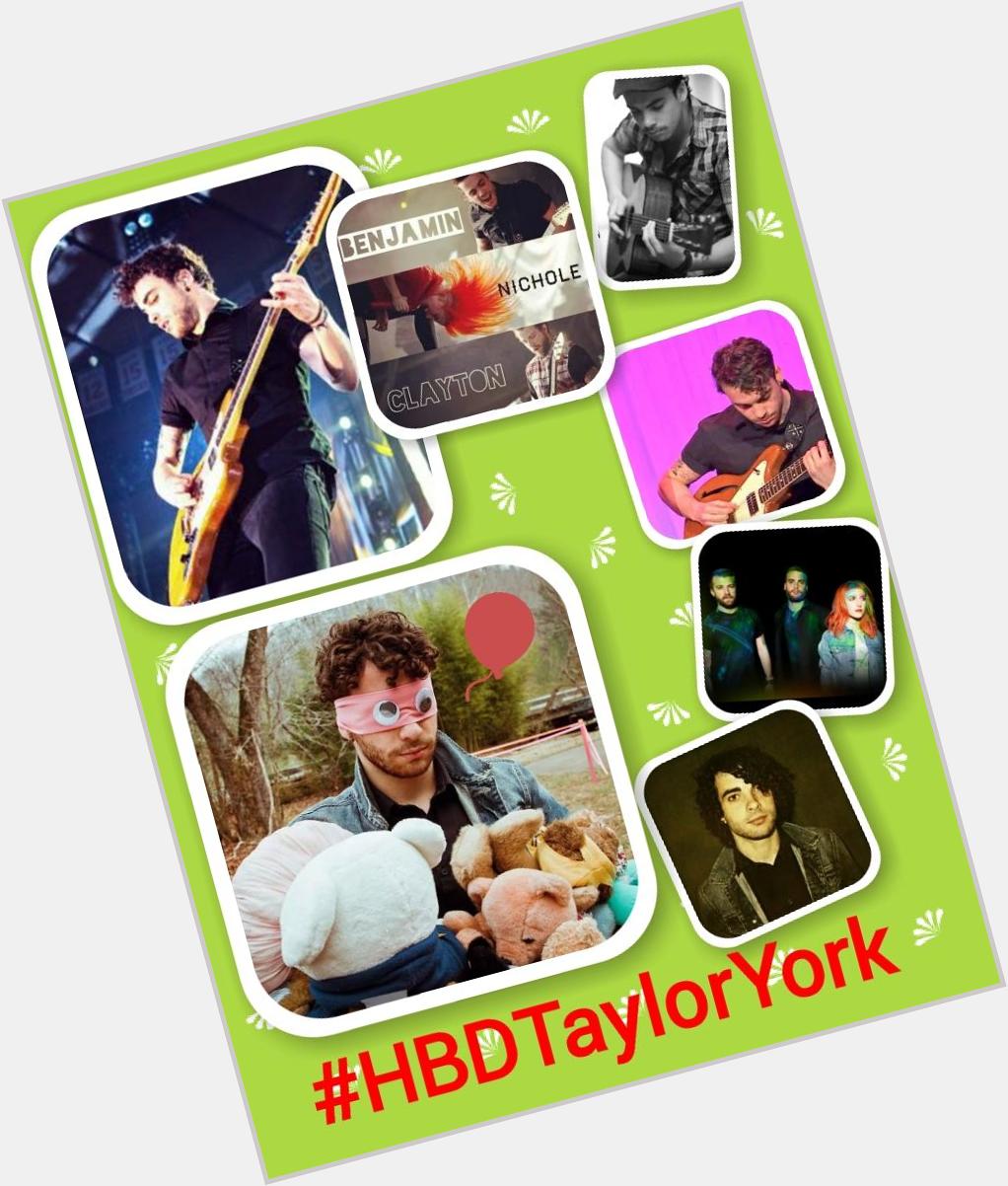 Se acerca el Happy Birthday de Taylor York. Paramore. 