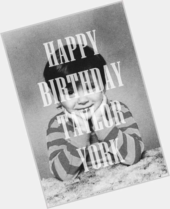 Happy Birthday Taylor York From Feliz cumpleaños Taylor 