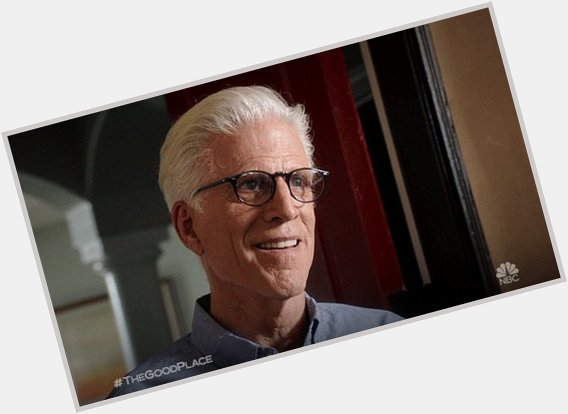 Also i forgot earlier but happy birthday to the wonder Ted danson 