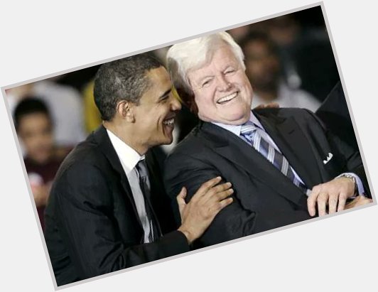 Happy Birthday to Ted Kennedy, one of the greatest United States Senators ever. 