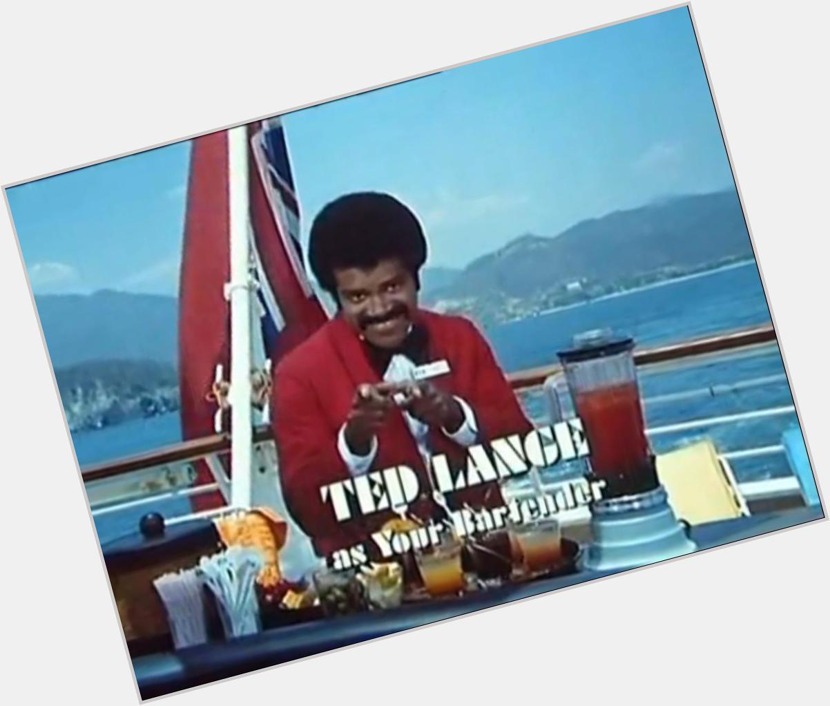 Happy Birthday to Ted Lange! Back atcha, brother! 