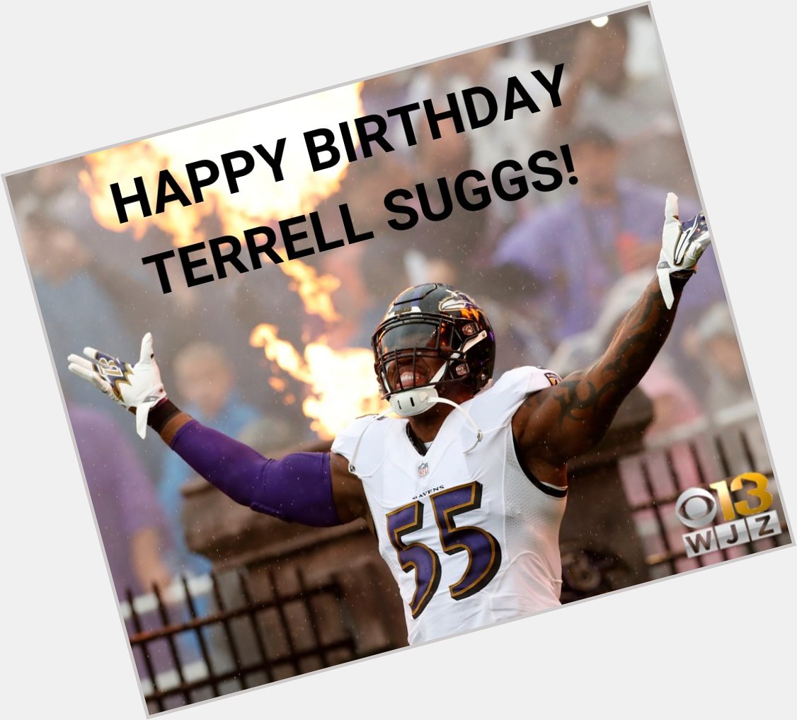 Happy 38th Birthday Terrell Suggs! 